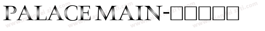 Palace Main字体转换